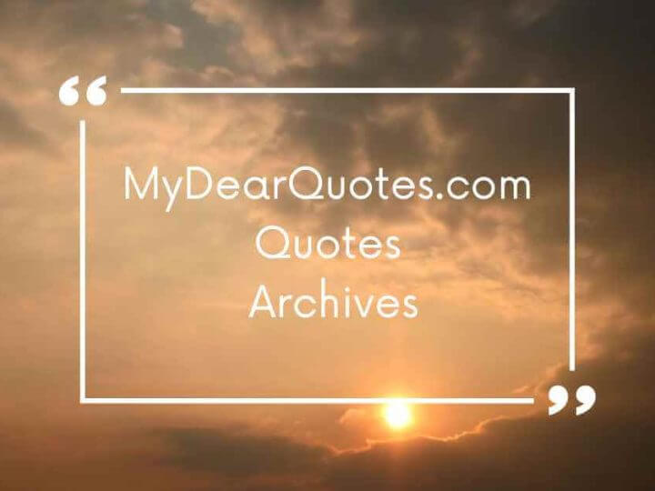 MyDearQuotes.com-Quotes-Archives-720x5401-1